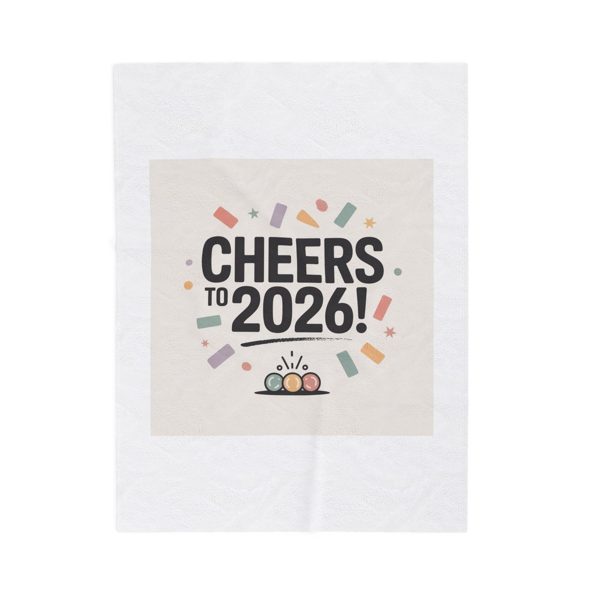 Cheers to 2026! Plush Blanket | 2026 goals, new year motivation